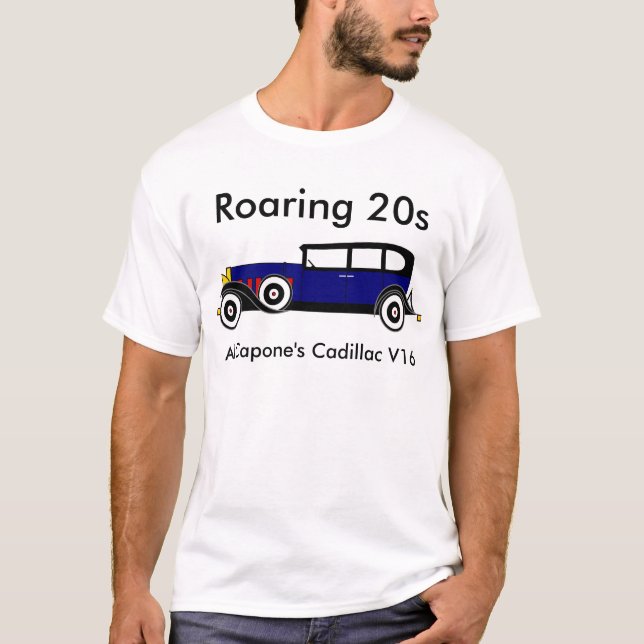 Al Capone's Cadillac 16 V - Roaring 20's T-Shirt (Front)