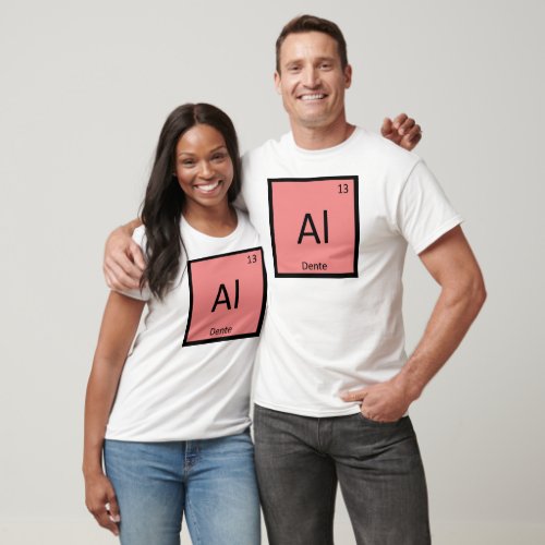 Al _ Dente Pasta Chemistry Periodic Table Symbol T_Shirt