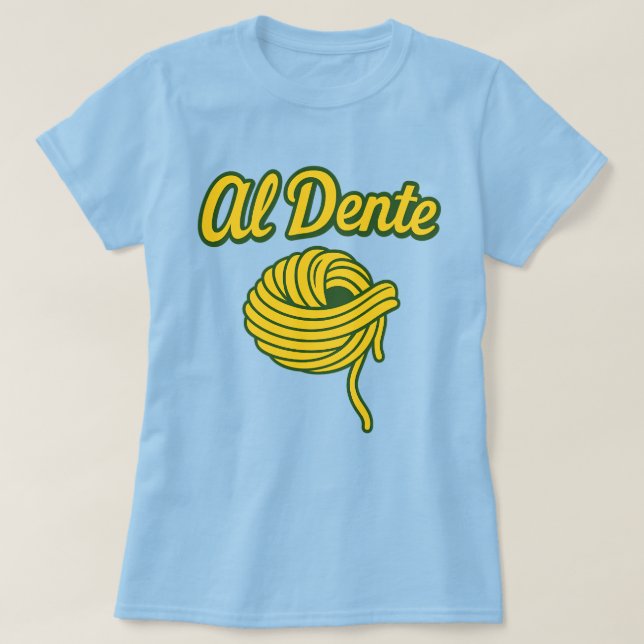 Al Dente T-Shirt (Design Front)