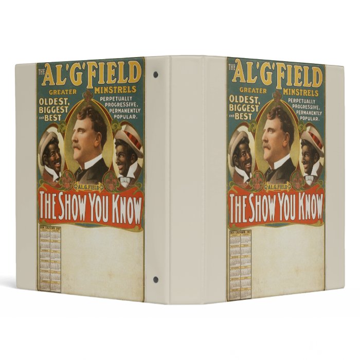 Al. G. Field Greater Minstrels Vintage Poster Vinyl Binders