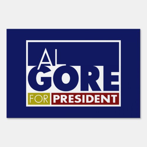 Al Gore for President V1 Sign