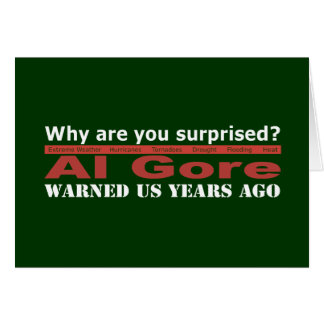 Al Gore Warned Us Cards