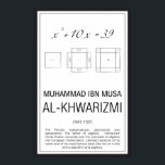 Al-Khwarizmi Poster<br><div class="desc">Mathematicians - Al-Khwarizmi</div>