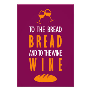 Al pan, pan, y al vino, vino photo print