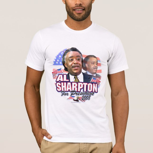 Al Sharpton 08 Shirt  (Front)