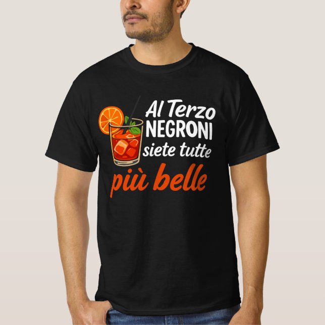 al terzo negroni siete tutte più belle  T-Shirt (Front)