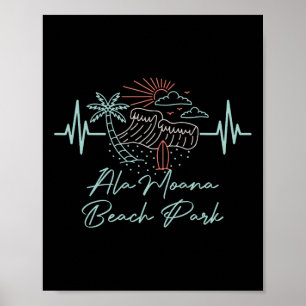 Ala Moana Beach Park Hawaii Heartbeat Surfboarder  Poster