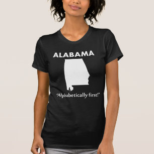 Alabama - Alphabetically First! T-Shirt