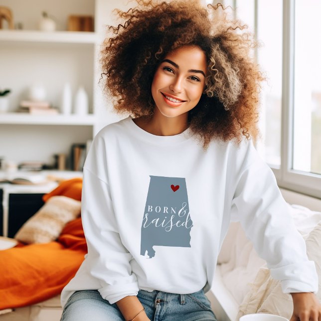 Alabama Born and Raised | Editable Color State Map Sweatshirt (Creator Uploaded)