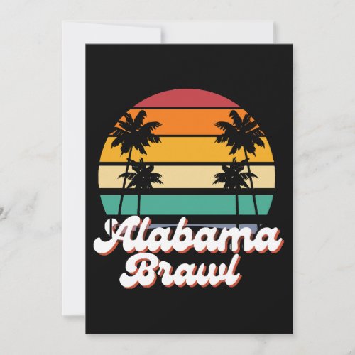 Alabama Brawl  Invitation