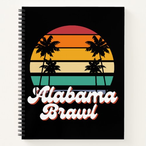 Alabama Brawl  Notebook