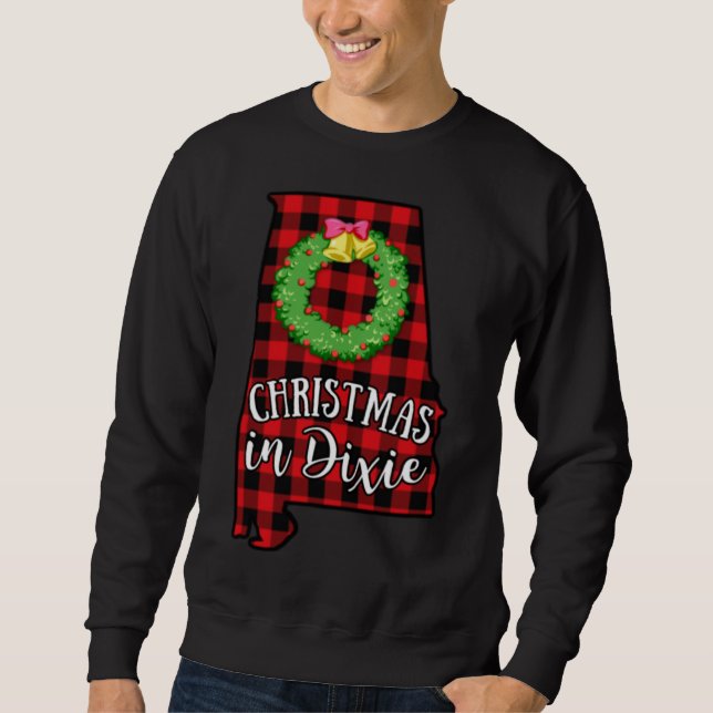 Alabama Christmas in Dixie Buffalo Red Plaid South Sweatshirt (Front)