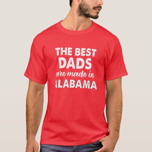 Alabama Dad Fathers Day Gift Southern Pride T_Shirt