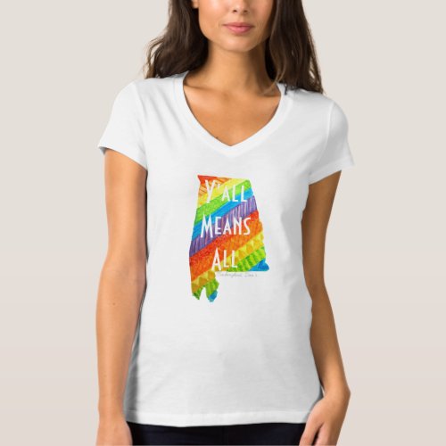 Alabama Equality Yall Means All V_neck Tee
