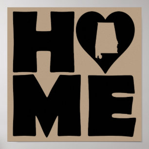 Alabama Home Heart State Poster Sign