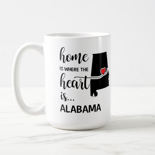Alabama home is where the heart is coffee mug