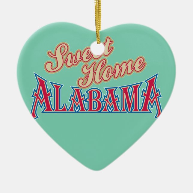 Alabama is Home Ceramic Ornament (Front)