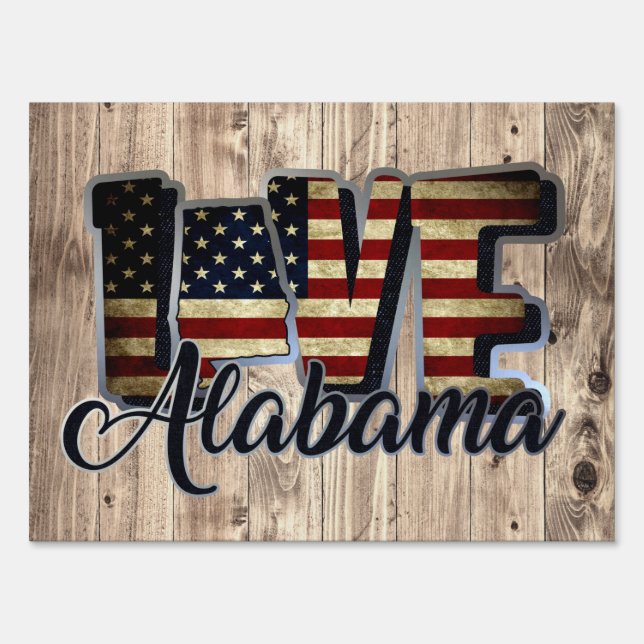 Alabama Love American Flag Star And Stripes Sign (Front)