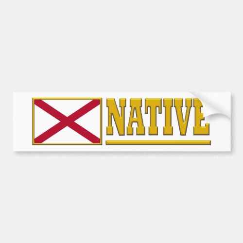 Alabama Native Bumper Sticker