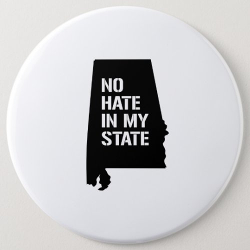 Alabama No Hate in My State Button