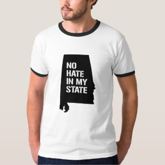 Alabama: No Hate in My State T-Shirt