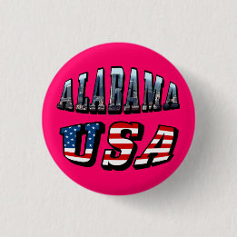 Alabama Picture and USA Flag Font Pinback Button