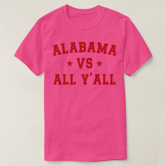 Alabama Vs All v4 TShirt (Design Front)