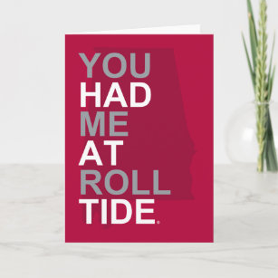 Alabama You Had Me At Roll Tide Holiday Card