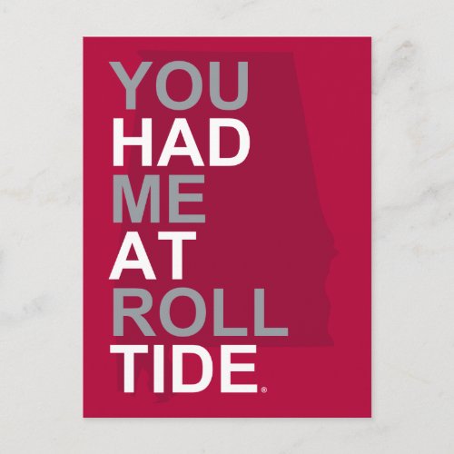 Alabama You Had Me At Roll Tide Postcard