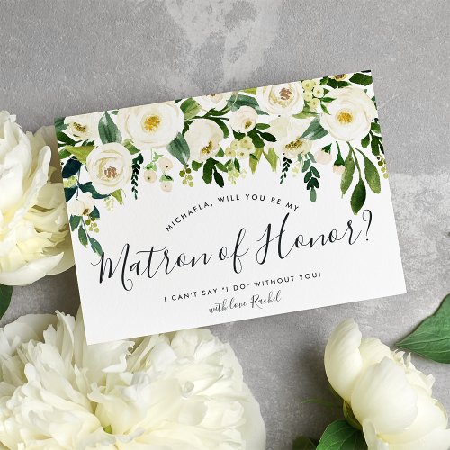 Alabaster Floral Be My Matron of Honor Card