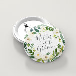 Alabaster Floral Wreath Mother of the Groom Button<br><div class="desc">Identify the key players at your bridal shower with our elegant,  sweetly chic floral buttons. Button features a green and white watercolor floral wreath with "mother of the groom" inscribed inside in hand lettered script.</div>