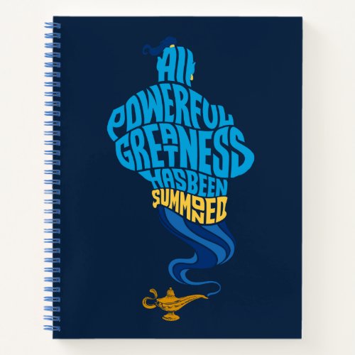 Aladdin  Genie _ All Powerful Greatness Notebook