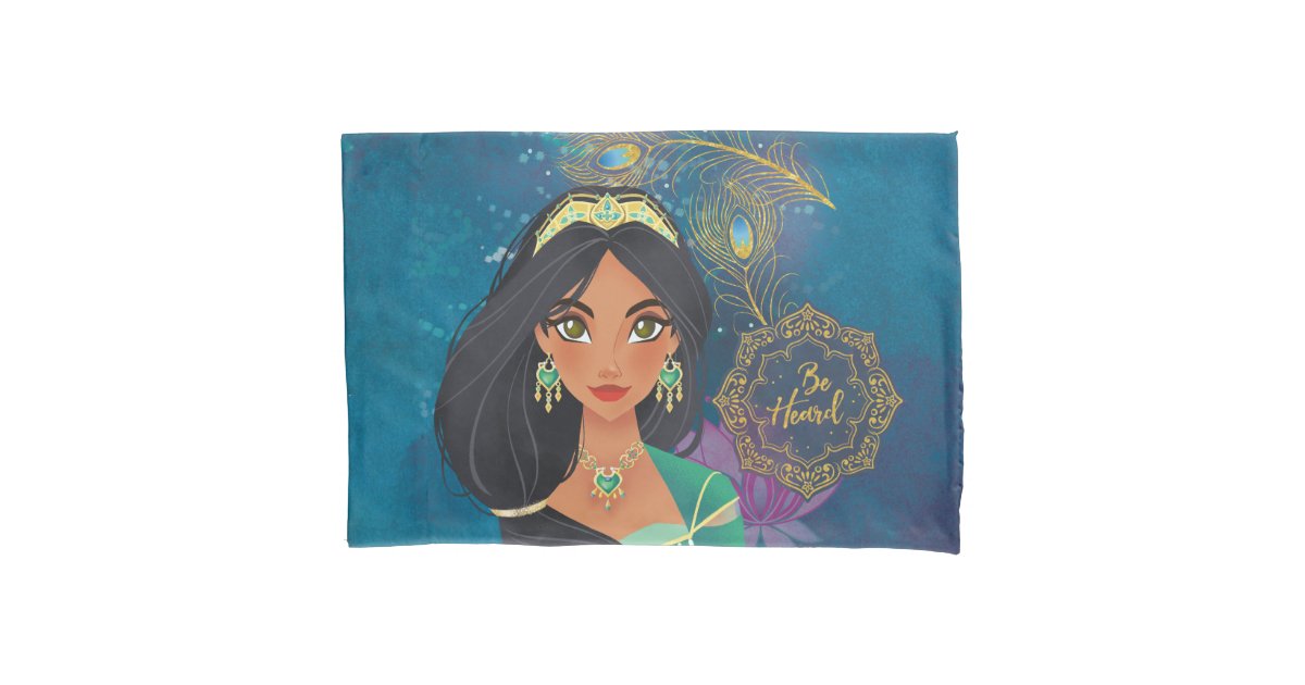 Aladdin Jasmine Be Heard Pillow Case Zazzle Com