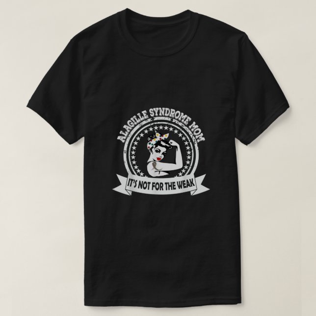 Alagille syndrome mom awareness shirt gift for Mot (Design Front)