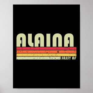 Alaina Gift Name Personalized Retro Vintage 80s 90 Poster