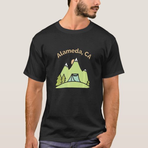 Alameda Ca Mountains Hiking Climbing Camping  Out T_Shirt