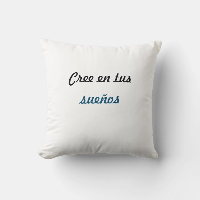 Alamohei cree en tus sueños throw pillow (Front)