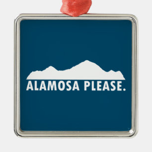 Alamosa Colorado Please Metal Ornament