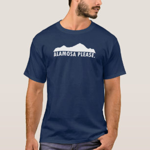 Alamosa Colorado Please T-Shirt