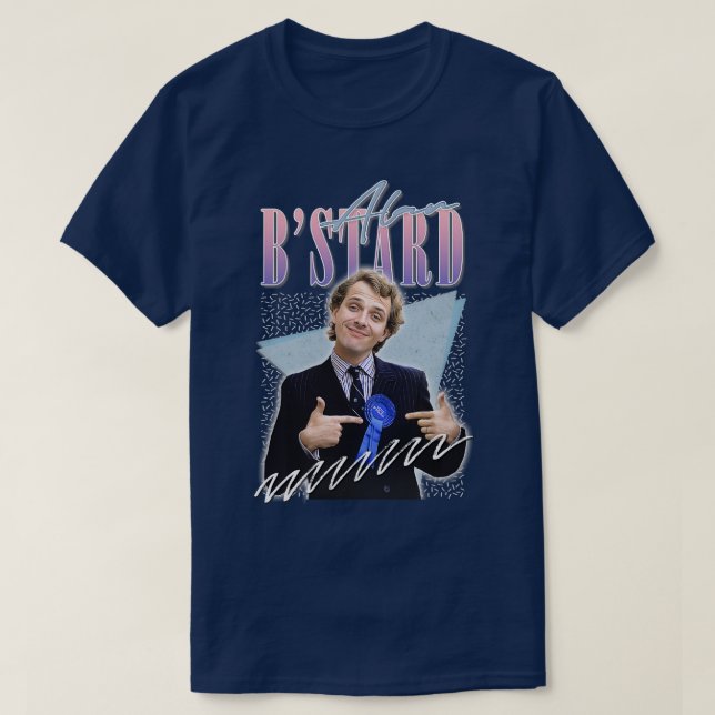 Alan BStard 80s Aesthetic Design T-Shirt (Design Front)