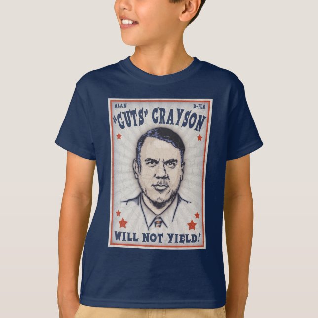 Alan Grayson Will Not Yield! T-Shirt (Front)