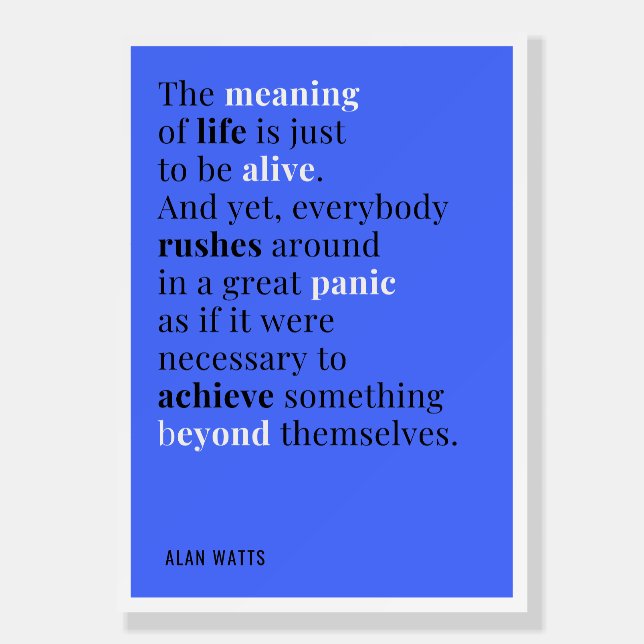 Alan Watts - The Meaning of Life Foam Board (Front)