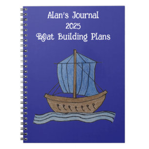 Alan's Journal 2025 Boat Building Plans