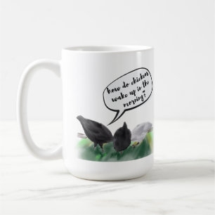 Alarm Cluck (Stylized Chicken Butts & a Dad Joke) Coffee Mug