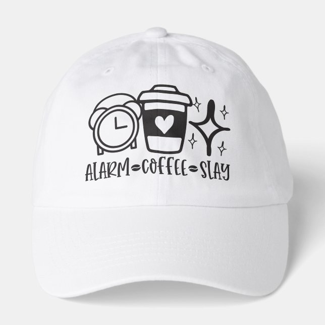 Alarm Coffee Slay - Funny Coffee Lover Hat (Front)