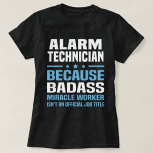 Alarm Technician T-Shirt