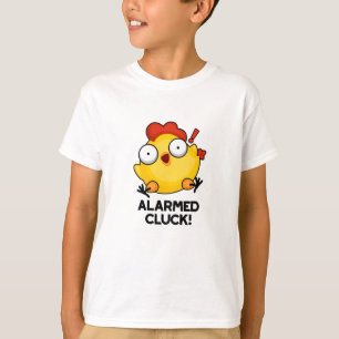 Alarmed Cluck Funny Chicken Clock Pun T-Shirt