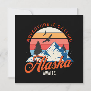 Alaska Awaits!