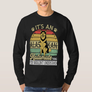 Alaska Breed Its A Dog Thing Adorable Giant Alaska T-Shirt