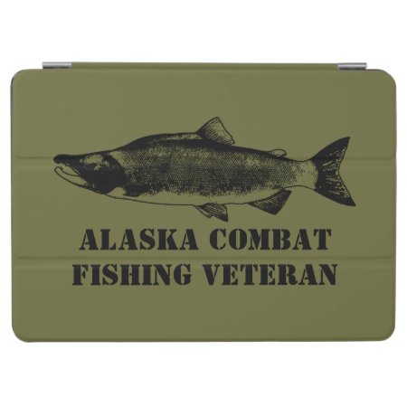Alaska Combat Fishing Veteran Ipad Air Cover